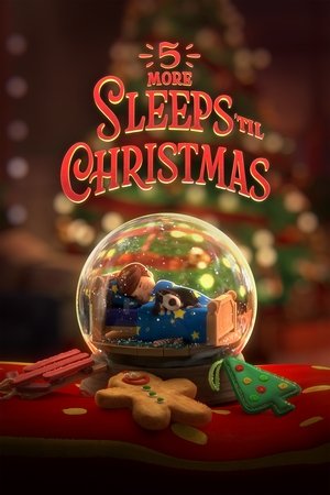5 More Sleeps 'Til Christmas 2021