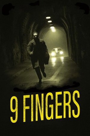 9 Fingers 2018