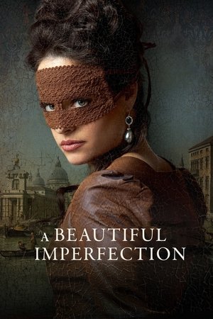 A Beautiful Imperfection 2024