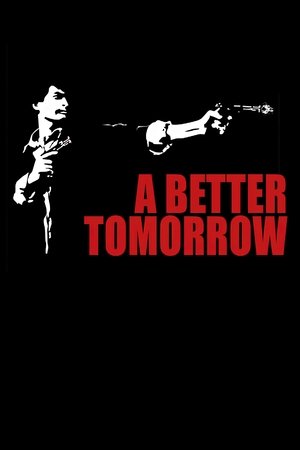 A Better Tomorrow 1986
