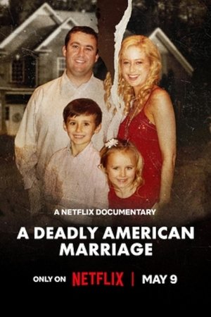 A Deadly American Marriage 2025