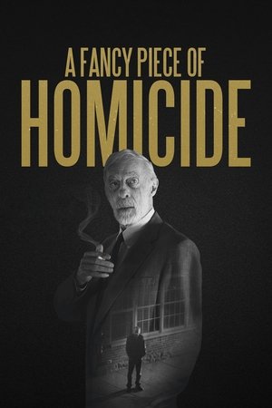 A Fancy Piece of Homicide 2017