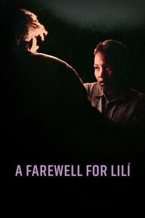 A Farewell for Lilí 2022