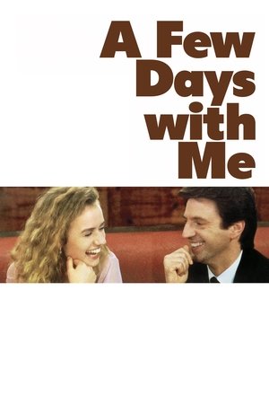 A Few Days with Me 1988
