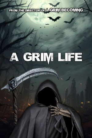 A Grim Life 2023