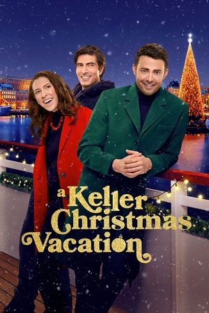 A Keller Christmas Vacation 2025