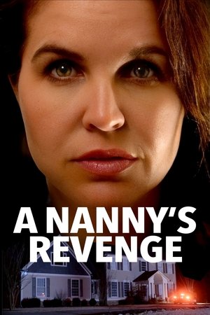 A Nanny's Revenge 2024