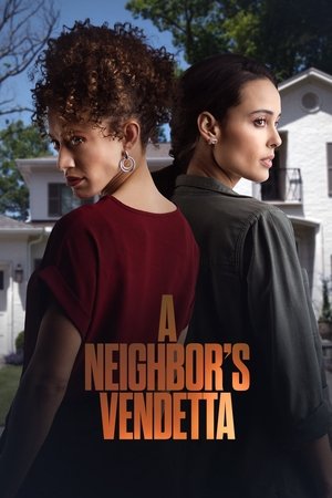 A Neighbor's Vendetta 2023