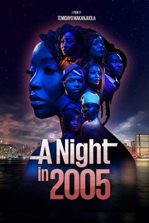 A Night in 2005 2024