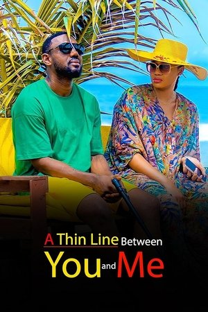 A Thin Line Between You and Me 2023