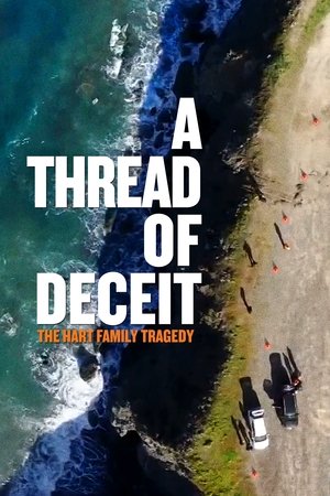 A Thread of Deceit: The Hart Family Tragedy 2020