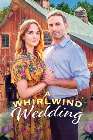A Whirlwind Wedding 2021