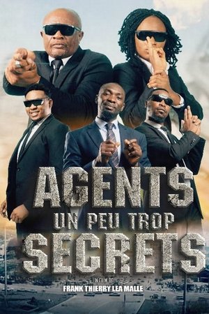 Agents Un Peu Trop Secrets 2025
