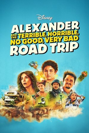 Alexander and the Terrible, Horrible, No Good, Very Bad Road Trip 2025