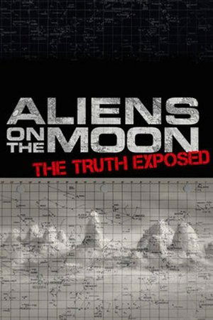Aliens on the Moon: The Truth Exposed 2014