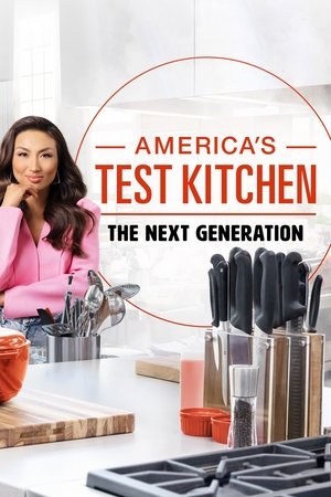 America's Test Kitchen: The Next Generation 2022