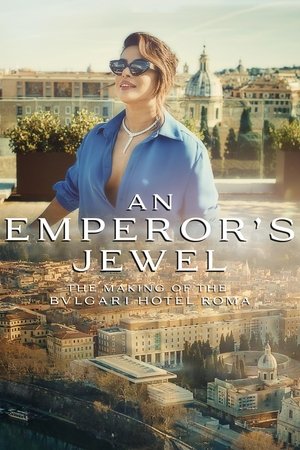 An emperor's jewel - The making of the Bulgari Hotel Roma 2024