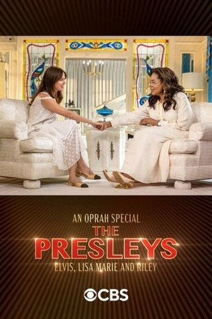 An Oprah Special: The Presleys – Elvis, Lisa Marie and Riley 2024