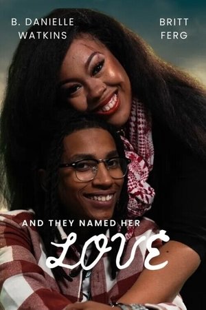 And They Named Her Love 2023