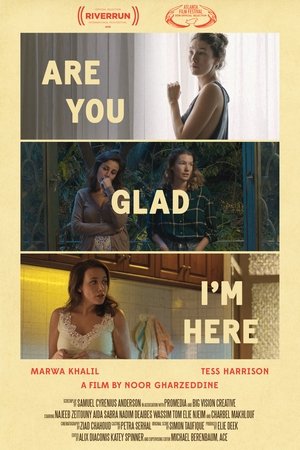 Are You Glad I'm Here 2018