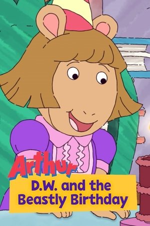 Arthur: D.W. and the Beastly Birthday 2017