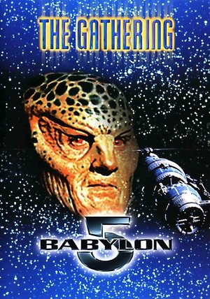 Babylon 5: The Gathering 1993