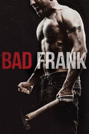 Bad Frank 2017