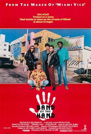 Band of the Hand 1986