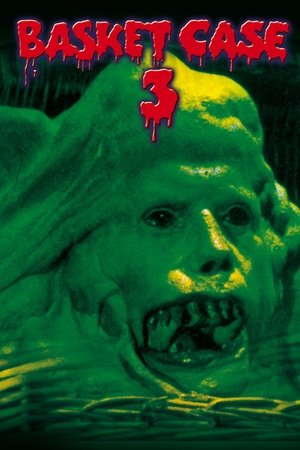 Basket Case 3: The Progeny 1992