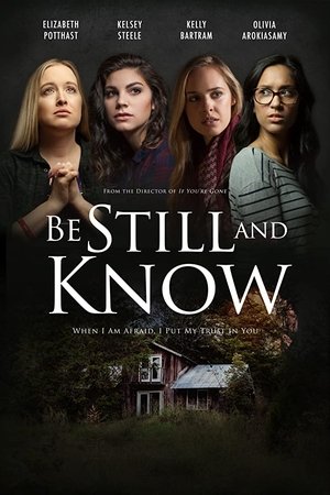 Be Still And Know 2019