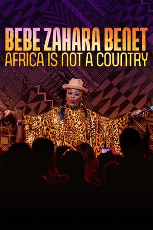 BeBe Zahara Benet: Africa Is Not a Country 2023