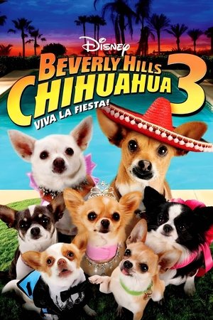 Beverly Hills Chihuahua 3 - Viva La Fiesta! 2012