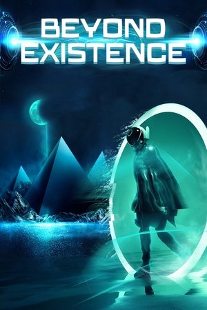 Beyond Existence 2022