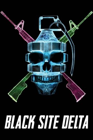 Black Site Delta 2017