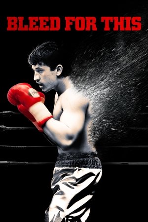 Bleed for This 2016