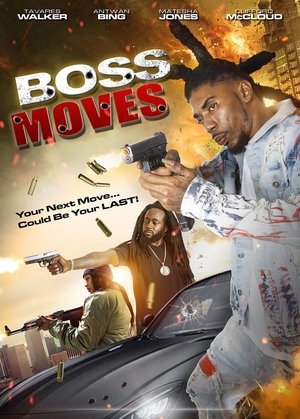 Boss Moves 2021