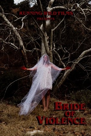 Bride of Violence 2018
