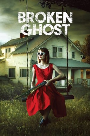 Broken Ghost 2017