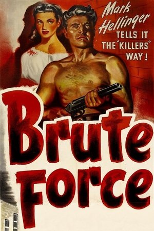 Brute Force 1947