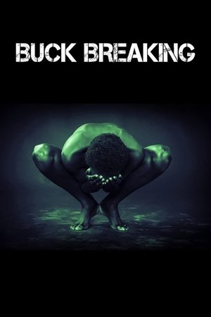 Buck Breaking 2021