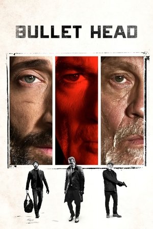 Bullet Head 2017