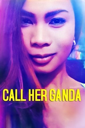 Call Her Ganda 2018