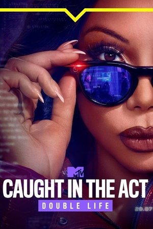 Caught in the Act: Double Life 2025