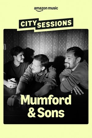 City Sessions: Mumford & Sons 2025