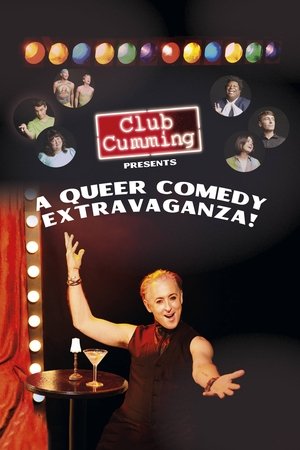 Club Cumming Presents a Queer Comedy Extravaganza! 2022