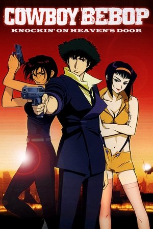 Cowboy Bebop: The Movie 2001