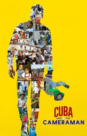 Cuba and the Cameraman 2017