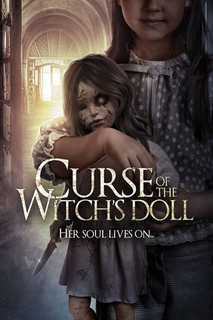 Curse of the Witch's Doll 2018