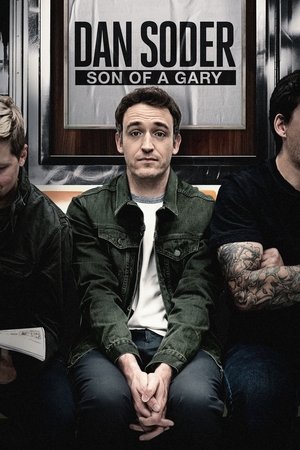 Dan Soder: Son of a Gary 2019