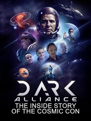 Dark Alliance: The Inside Story of the Cosmic Con 2024